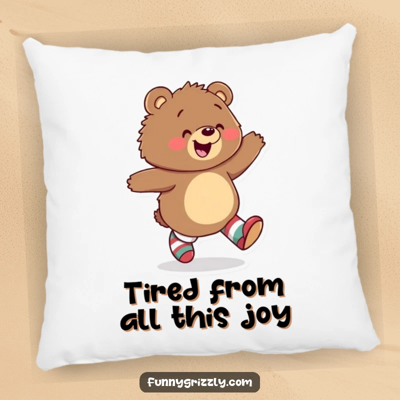 Funny pillow featuring a happy grizzly bear skipping with glee, wearing mismatched socks, offering soft comfort and playful decor.