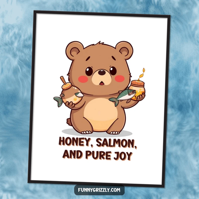 Funny Free Printable Wall Art: Chubby grizzly bear looking surprised while juggling honey and salmon, a humorous piece.
