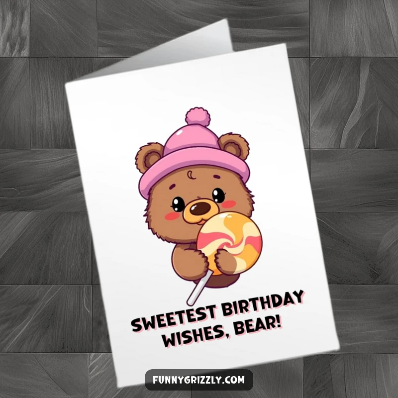 Funny Free Printable Birthday Card: Curious grizzly bear in novelty hat peeking from behind a giant lollipop, sweet wishes.