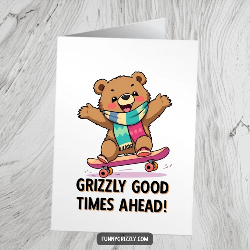Funny Free Printable Birthday Card: Grizzly bear in scarf joyfully skateboarding downhill, bringing birthday cheer.