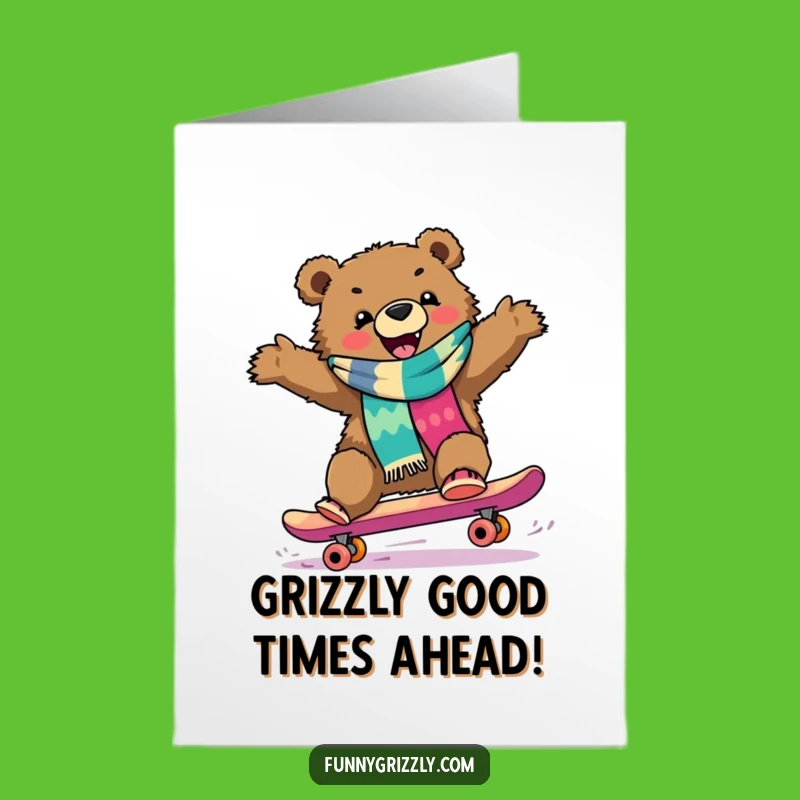 Free Printable Birthday Card: Funny Grizzly Bear Skater - Downloadable DIY Gift
