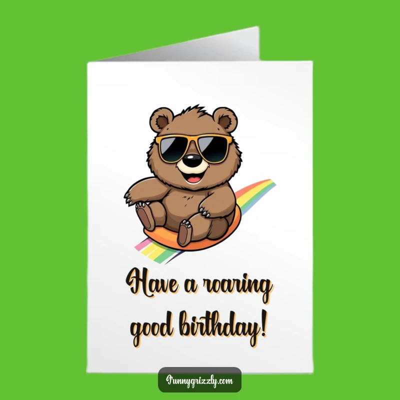 Free Printable Birthday Card: Rainbow Grizzly Bear - Funniest Downloadable Gift