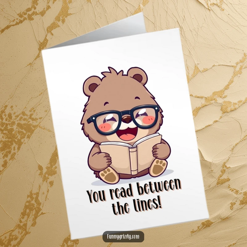 Funny Free Printable Congratulations Card: Laughing grizzly bear with glasses reading, conveying intelligent congratulations.